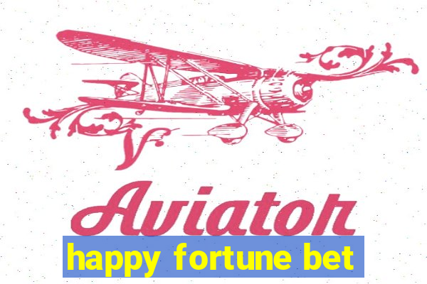 happy fortune bet